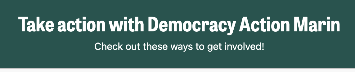 DEMOCRACY ACTION MARIN